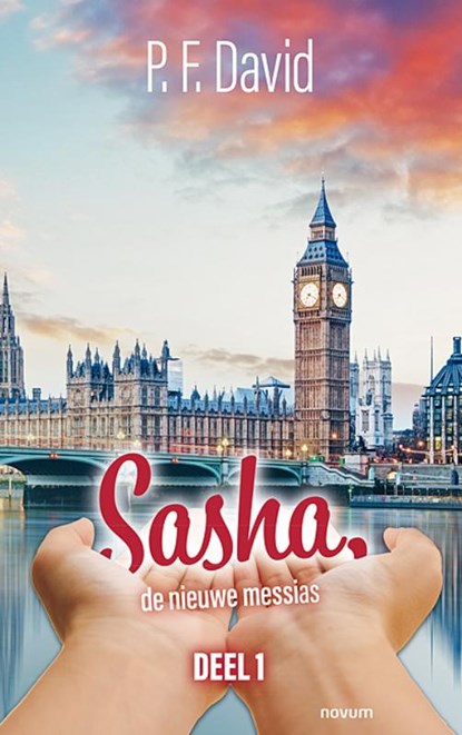 Sasha, de nieuwe messias, P. F. David - Paperback - 9783711601629