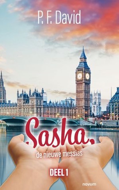 Sasha, de nieuwe messias, P. F. David - Ebook - 9783711601636