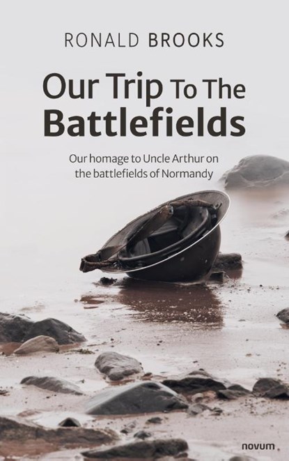 Our Trip To The Battlefields, Ronald Brooks - Paperback - 9783711603340