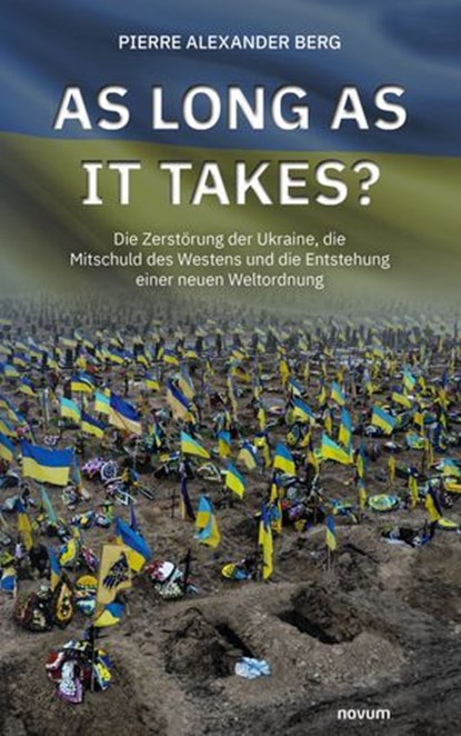 As long as it takes?, Pierre Alexander Berg - Ebook - 9783711603517