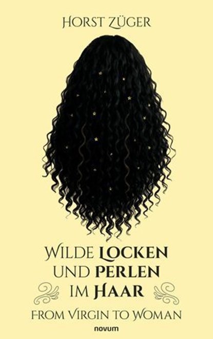Wilde Locken und Perlen im Haar, Horst Züger - Ebook - 9783711614773