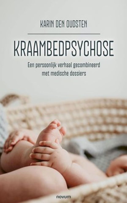 Kraambedpsychose, Karin den Oudsten - Ebook - 9783711615695