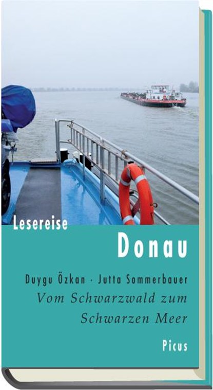 Lesereise Donau, Duygu Özkan ;  Jutta Sommerbauer - Gebonden - 9783711710468