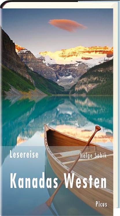 Lesereise Kanadas Westen, Helge Sobik - Gebonden - 9783711710796