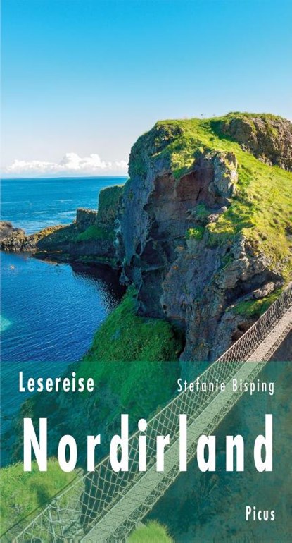 Lesereise Nordirland, Stefanie Bisping - Gebonden - 9783711711106