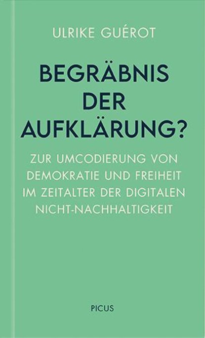 Begräbnis der Aufklärung?, Ulrike Guérot - Gebonden - 9783711730152