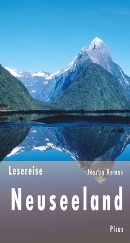 Lesereise Neuseeland, Joscha Remus - Ebook - 9783711750594
