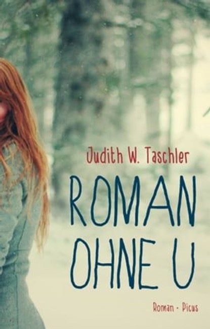 Roman ohne U, Judith W. Taschler - Ebook - 9783711752161