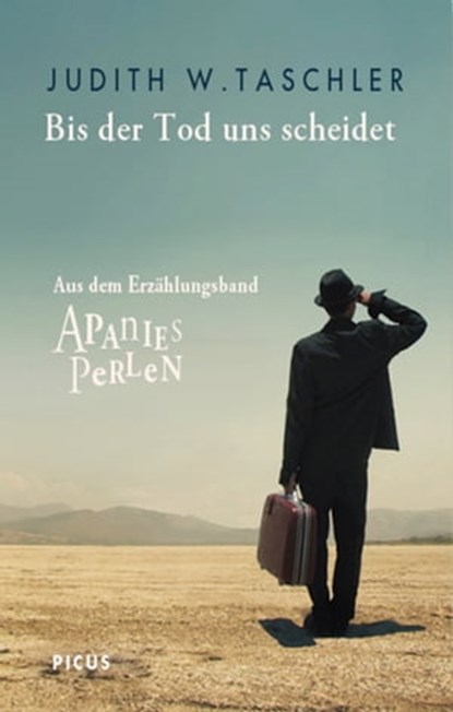 Bis der Tod uns scheidet, Judith W. Taschler - Ebook - 9783711752437