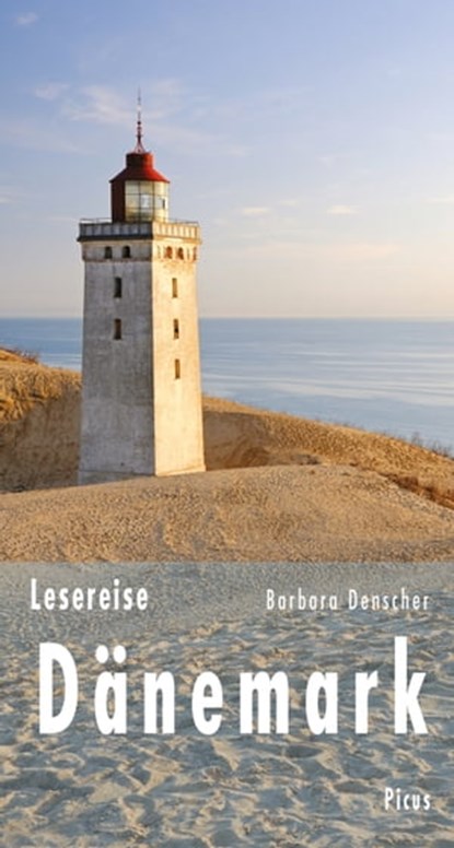 Lesereise Dänemark, Barbara Denscher - Ebook - 9783711753397