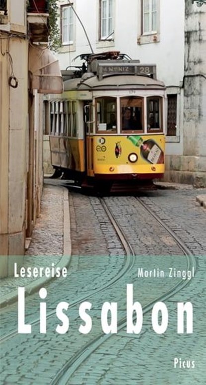 Lesereise Lissabon, Martin Zinggl - Ebook - 9783711753496