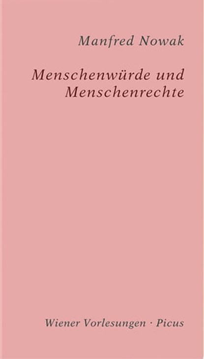 Menschenwürde und Menschenrechte, Manfred Nowak - Ebook - 9783711753717
