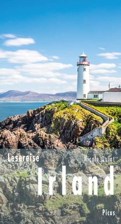 Lesereise Irland, Nicole Quint - Ebook - 9783711754899