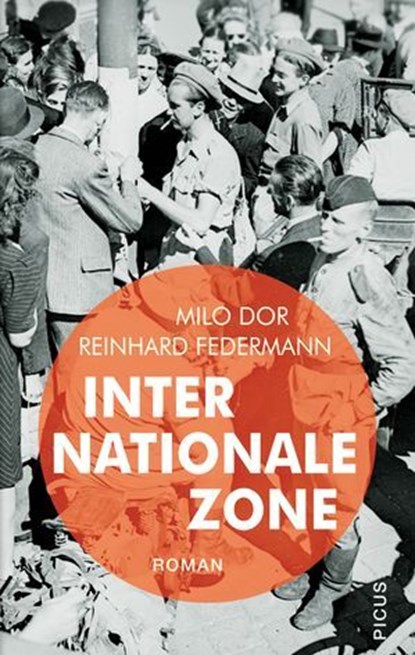 Internationale Zone, Milo Dor ; Reinhard Federmann - Ebook - 9783711755261