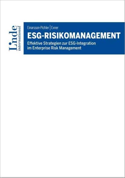 ESG-Risikomanagement, Viktoria Einarsson-Pichler ; Karin Exner - Paperback - 9783714304251