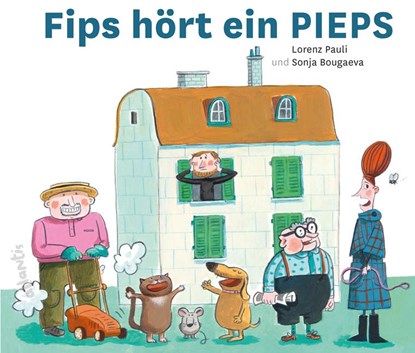 Fips hört ein PIEPS, Lorenz Pauli - Gebonden - 9783715207117