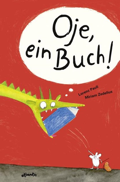 Oje, ein Buch!, Lorenz Pauli - Gebonden - 9783715207421