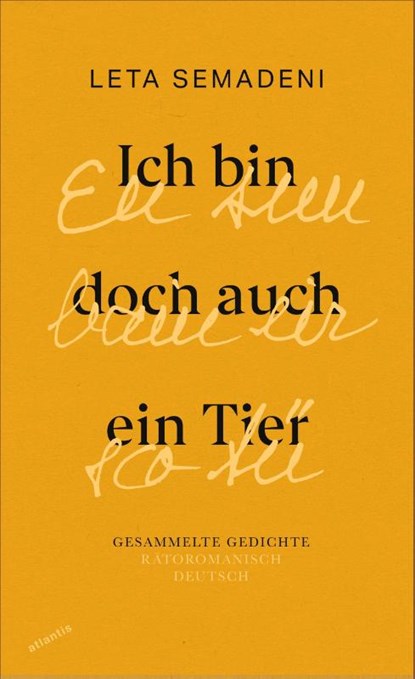 Ich bin doch auch ein Tier - Eu sun bain eir sco Tü, Leta Semadeni - Gebonden - 9783715250137