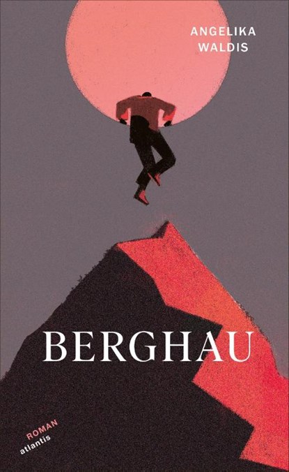 Berghau, Angelika Waldis - Gebonden - 9783715255040