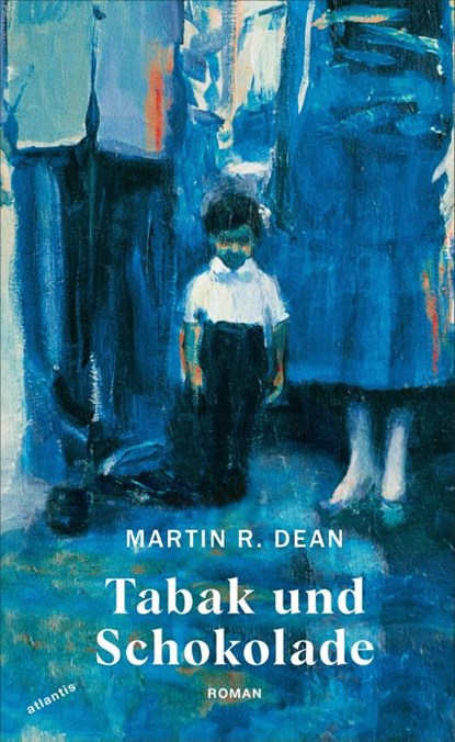 Tabak und Schokolade, Martin R. Dean - Paperback - 9783715258126