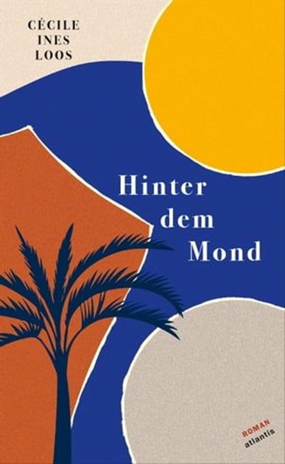 Hinter dem Mond, Cécile Ines Loos ; Renata Burckhardt - Ebook - 9783715275147