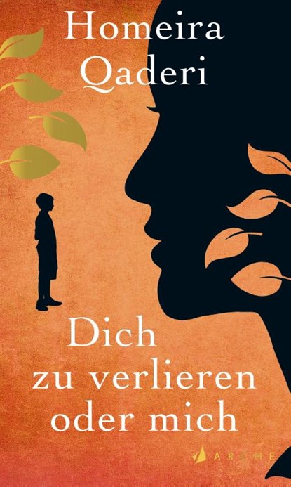 Dich zu verlieren oder mich, Homeira Qaderi - Gebonden - 9783716000069