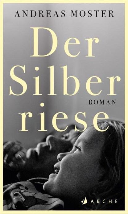 Der Silberriese, Andreas Moster - Gebonden - 9783716028155