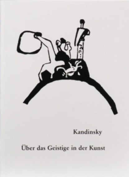 Über das Geistige in der Kunst, Wassily Kandinsky ; Jelena Hahl-Fontaine - Paperback - 9783716513262