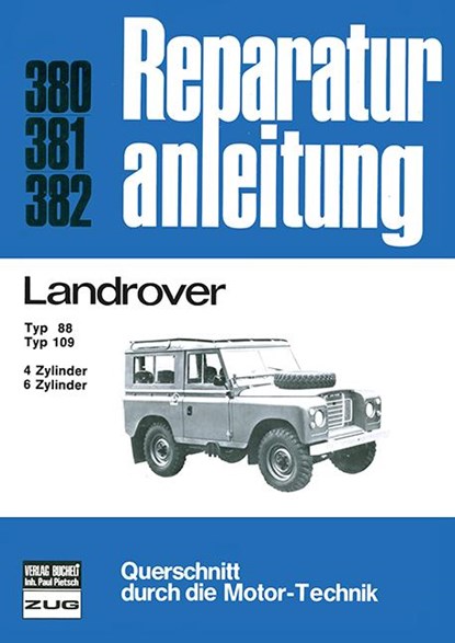 Landrover Typ 88 / Typ 109 4-u.6-Zyl. Benziner/ 6-Zyl. Diesel, niet bekend - Paperback - 9783716814680