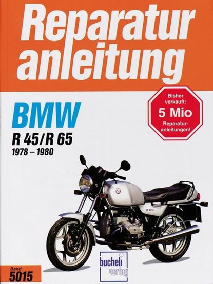 BMW R 45/R 65 (1978 bis 1980), niet bekend - Paperback - 9783716815502