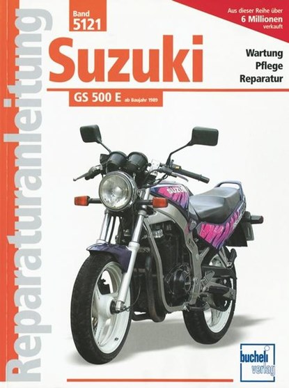 Suzuki GS 500 E, ab Baujahr 1989, niet bekend - Paperback - 9783716818282