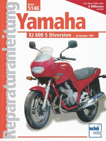 Yamaha XJ 600 S, Diversion, ab 1992, niet bekend - Paperback - 9783716818503