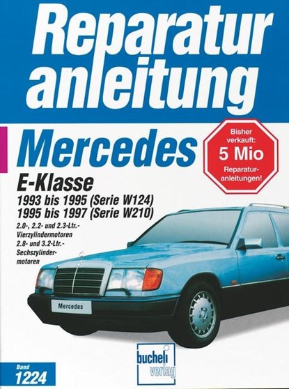 Mercedes-Benz E-Klasse (W 124 / W 210), niet bekend - Paperback - 9783716819647