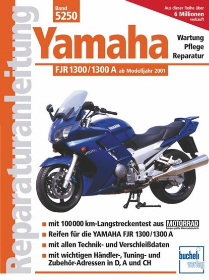 Yamaha FJR 1300 /1300 A ab Modelljahr 2001, Franz Josef Schermer - Paperback - 9783716820384