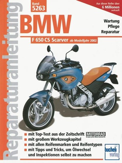 BMW F 650 Scarver, Sandra Hauber ; Helmut Strauß ; F. J. Schermer ; Mathias Baur - Paperback - 9783716820704