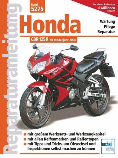 Honda CBR 125 R, Franz Josef Schermer - Paperback - 9783716820902