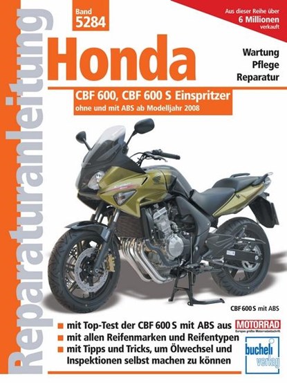 Honda CBF 600 ab Modelljahr 2008, Franz Josef Schermer - Paperback - 9783716821169