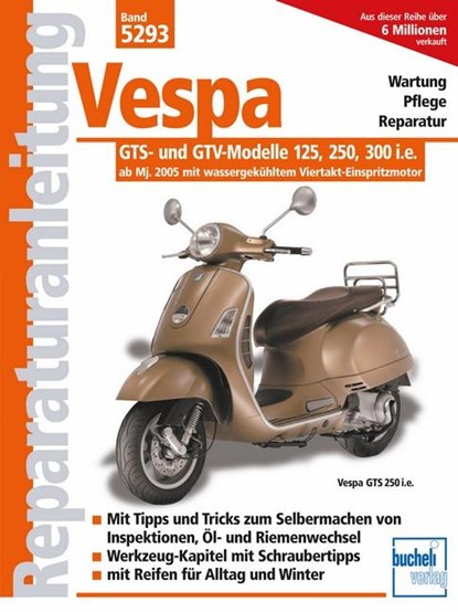 Vespa GTS 125/250/300 - ab Modelljahr 2005, Franz Josef Schermer - Paperback - 9783716821503