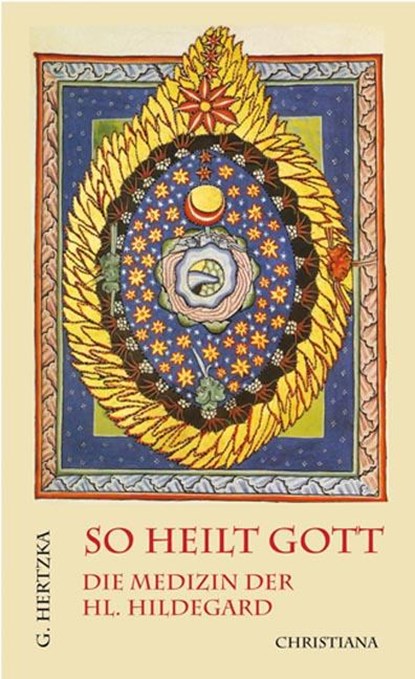 So heilt Gott, Gottfried Hertzka - Paperback - 9783717105275