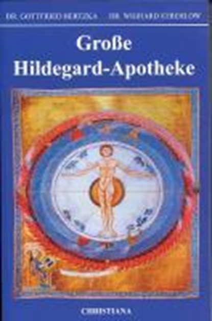 Große Hildegard - Apotheke, Gottfried Hertzka ; Wighard Strehlow - Paperback - 9783717111191