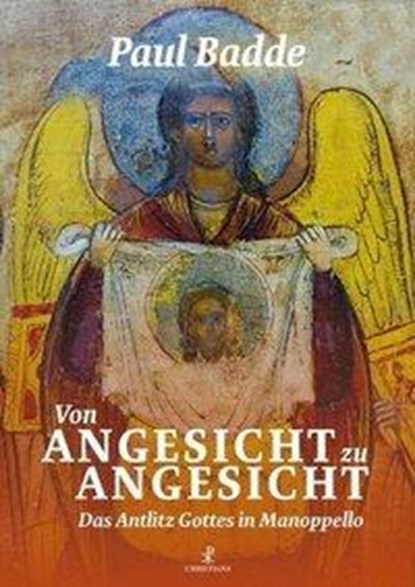 Von Angesicht zu Angesicht, Paul Badde - Gebonden - 9783717112839