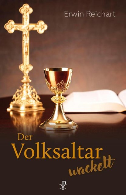 Der Volksaltar wackelt, Erwin Reichart - Paperback - 9783717113867