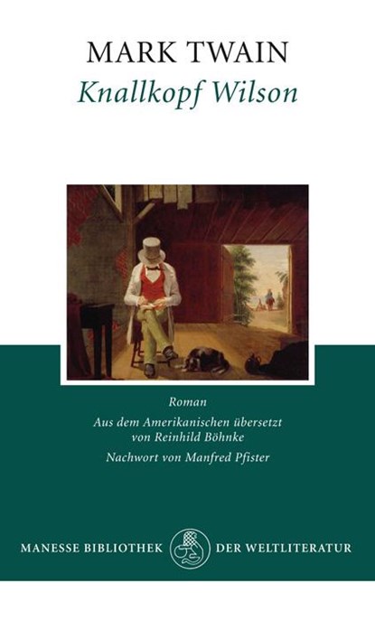 Knallkopf Wilson, Mark Twain - Gebonden - 9783717522003