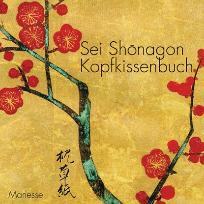 Kopfkissenbuch, Sei Shonagon - Gebonden - 9783717523147