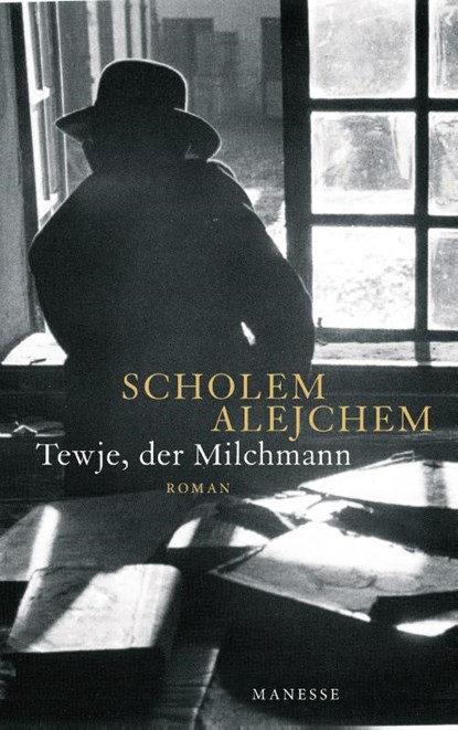 Tewje, der Milchmann, Scholem Alejchem - Gebonden - 9783717524106