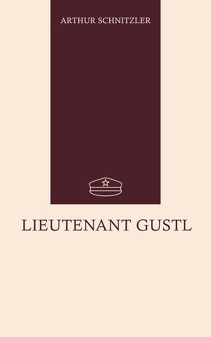 Lieutenant Gustl, Arthur Schnitzler - Ebook - 9783717585220