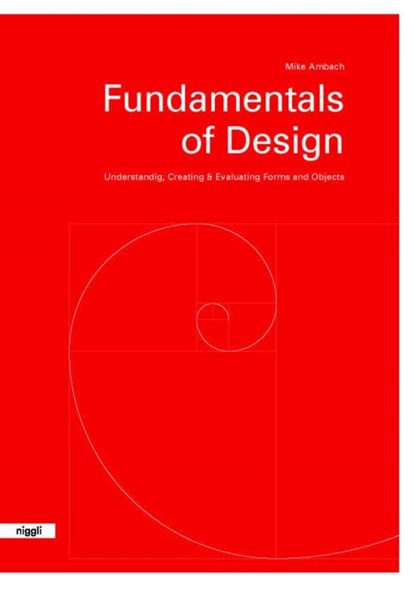 Fundamentals of Design, Mike Ambach - Paperback - 9783721210200