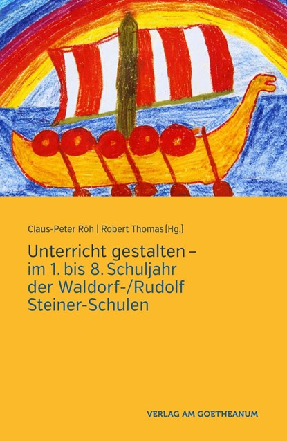 Unterricht gestalten, Claus P Röh ;  Robert Thomas - Gebonden - 9783723515372