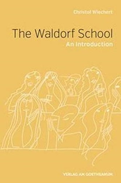 The The Waldorf School, Christof Wiechert - Paperback - 9783723515396