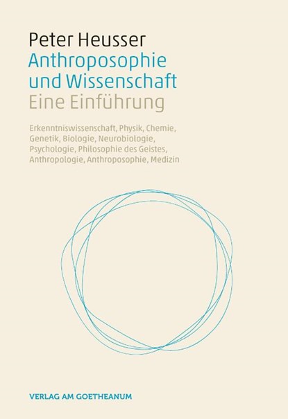 Anthroposophie und Wissenschaft, Peter Heusser - Gebonden - 9783723515686
